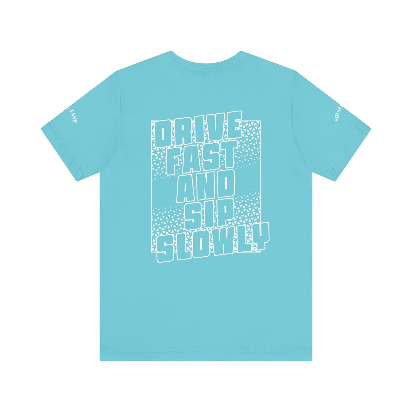 Drive Fast and Sip Slowly Unisex Tee, Inspirational Shirt, Casual Wear, Gift for Whiskey Lovers, Birthday Gift, Relaxed Style