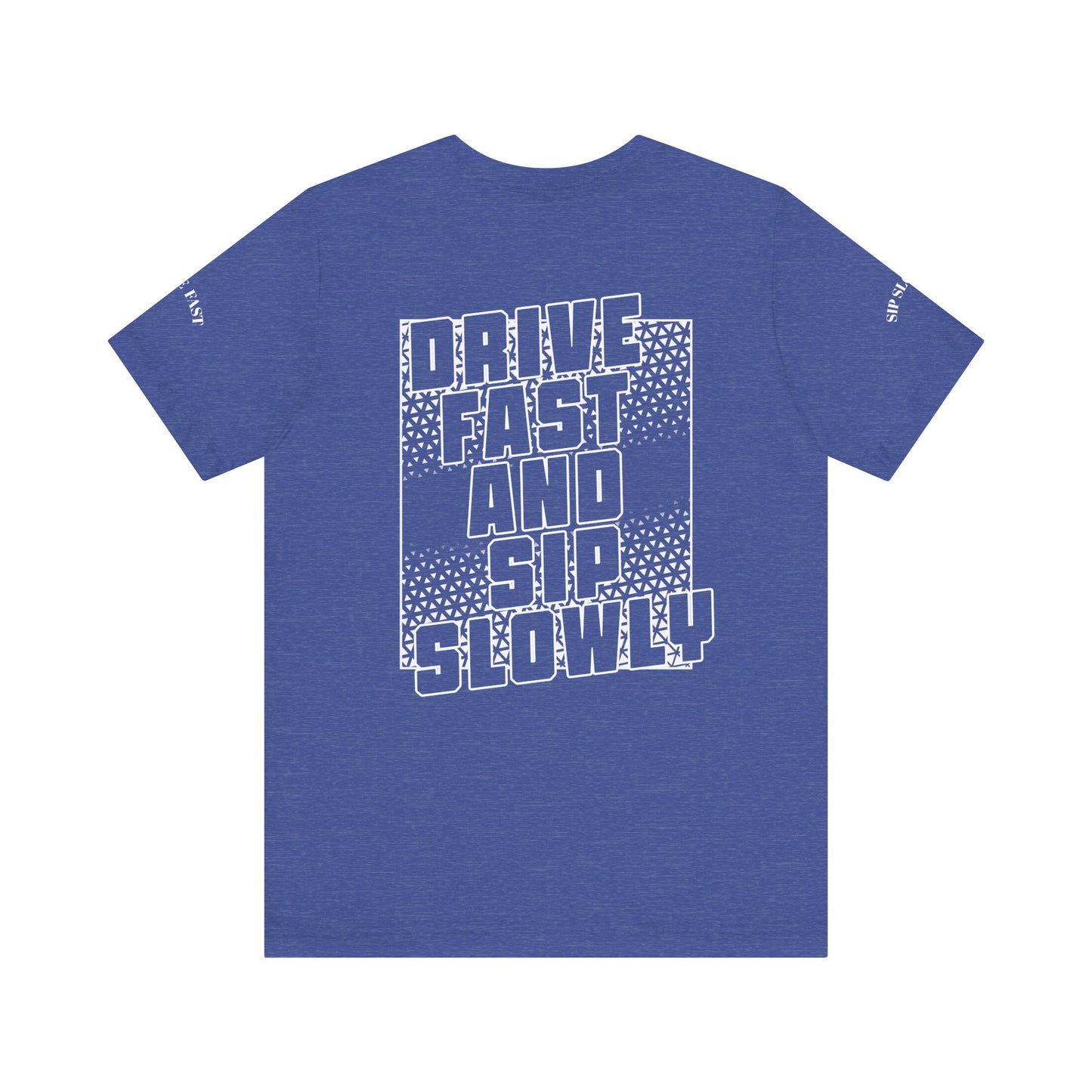 Drive Fast and Sip Slowly Unisex Tee, Inspirational Shirt, Casual Wear, Gift for Whiskey Lovers, Birthday Gift, Relaxed Style