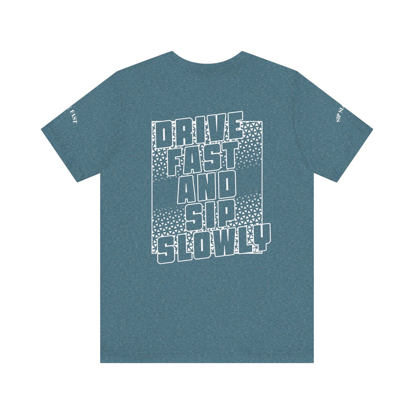 Drive Fast and Sip Slowly Unisex Tee, Inspirational Shirt, Casual Wear, Gift for Whiskey Lovers, Birthday Gift, Relaxed Style